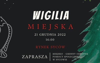 Zdjęcie do Zaproszenie na MIEJSKĄ WIGILIĘ